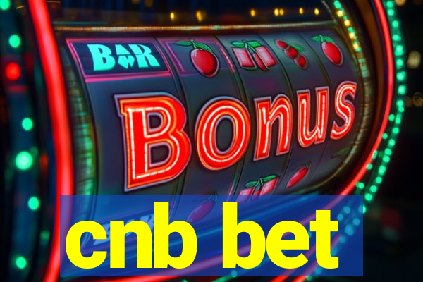 cnb bet